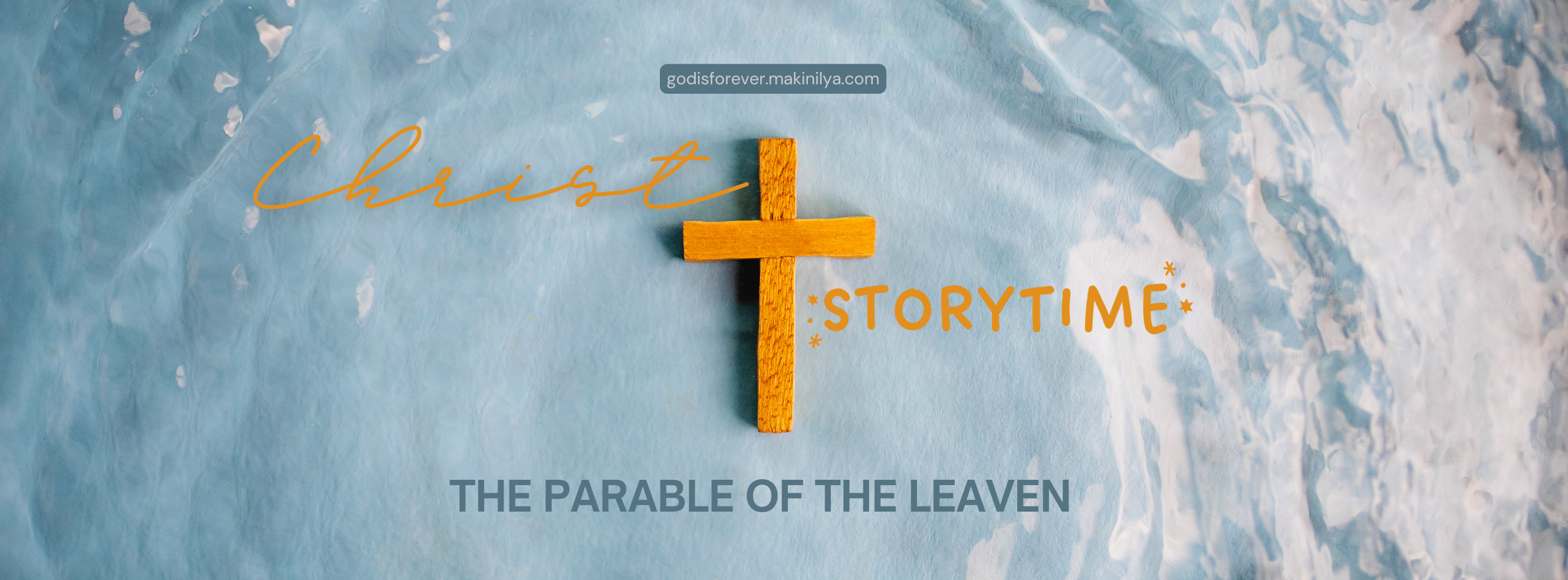 The Parable of the Leaven